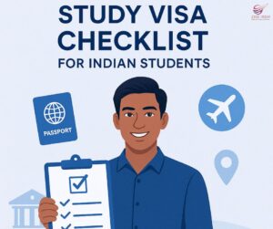 Study visa checklist for Indian students