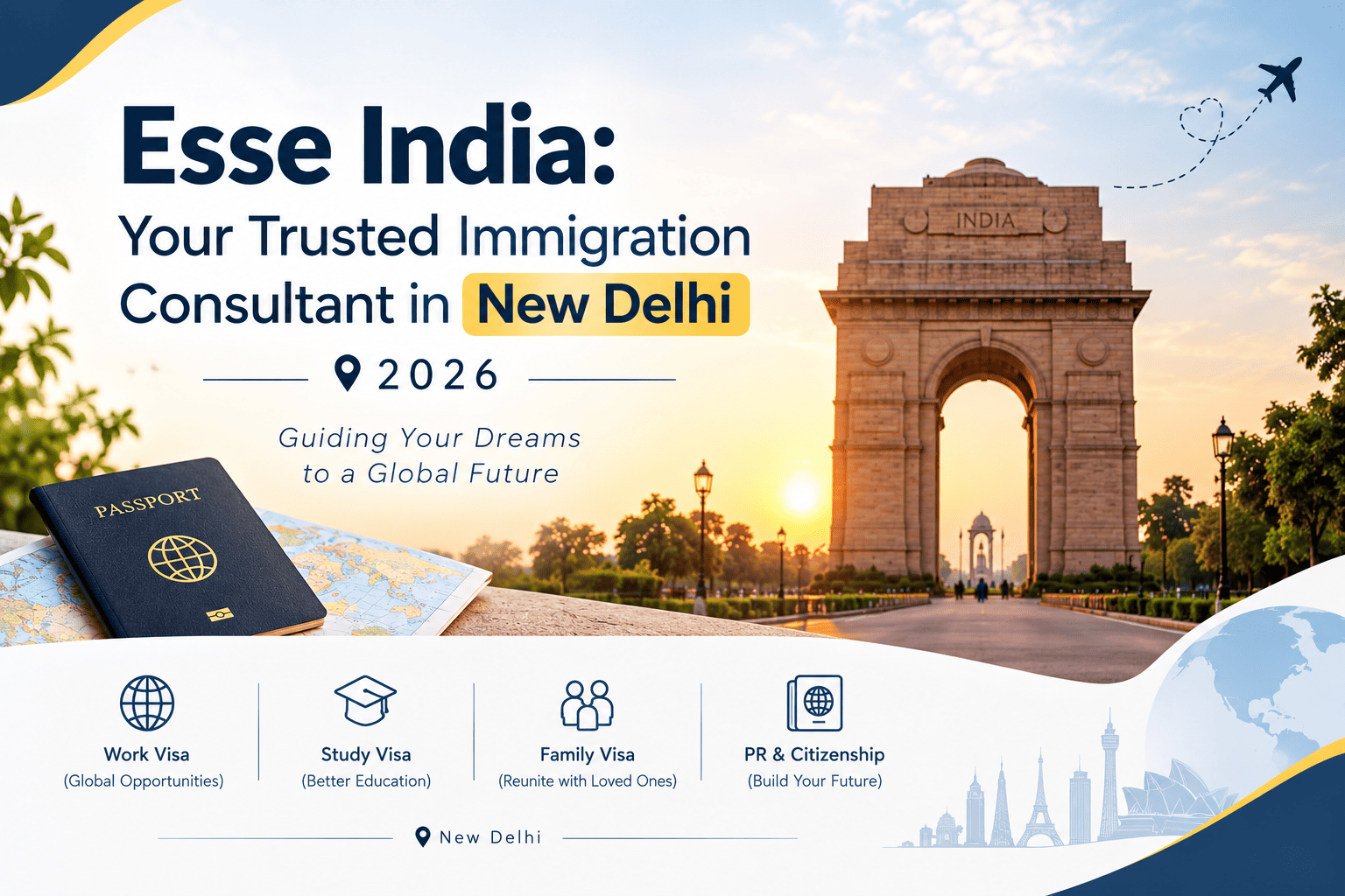 Esse India: Your Trusted Immigration Consultant in New Delhi 2026